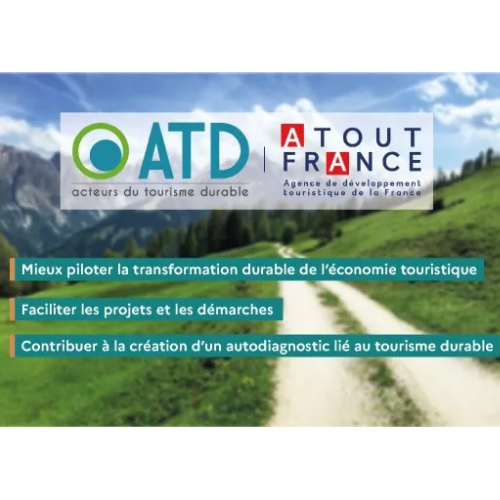 Tourisme durable : Atout France et ATD renforcent leur coopé ...